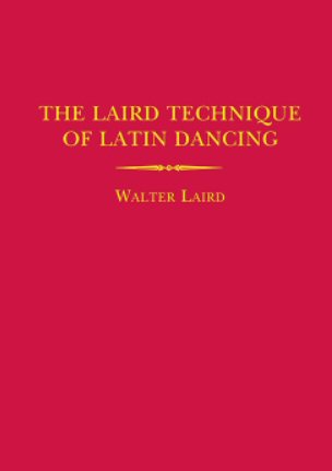 IDTA Latin Technique by Walter Laird
